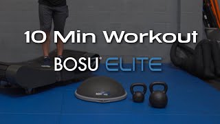 WeckMethod  Bosu Elite  ProPulse Speed Trainers  Workout  10 Minutes [upl. by Gael494]