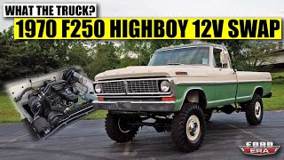 1970 F250 High Boy 12V Cummins Swapped  What The Truck  Ford Era [upl. by Ittak]