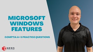 CompTIA A 1102  Practice Questions  Domain 11  Microsoft Windows Features [upl. by Ocinemod59]