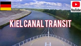 Kiel Canal Transit 2022 [upl. by Betthezel235]