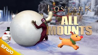 LOST ARK MOUNTS amp How to Get Them incl THE COOLEST mount ever made [upl. by Une]