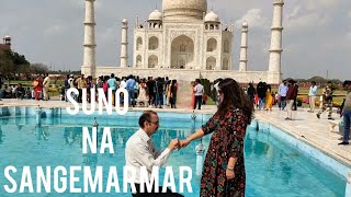 Suno Na Sangemarmar Bollywood Song Tajmahal  Agra [upl. by Leina]