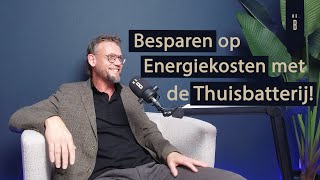 Aflevering 15  Besparen op Energiekosten met de Thuisbatterij  Energie Aalsmeer [upl. by Airres]