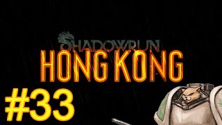 Shadowrun Hong Kong Gameplay  Lets Play  Party Time  Part 33 [upl. by Moberg996]