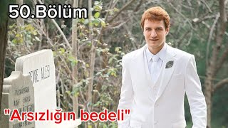 Küçük Kıyamet 50Bölüm  quotArsızlığın bedeliquot HD [upl. by Plath762]