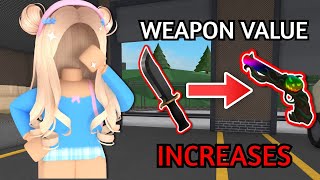 MM2 But If I DIE My WEAPON VALUE INCREASES Murder Mystery 2 [upl. by Demahom]