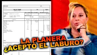 quotLA PLANERAquot CONSIGUIÓ TRABAJO EN UN ESTUDIO JURÍDICO PERO LO DUDÓ quot¡VOY A VER SI ME CONVIENEquot [upl. by Nevarc]