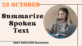 Summarize Spoken Text PTE Academic amp PTE Core  October 2024 Practice Predictions [upl. by Amado]