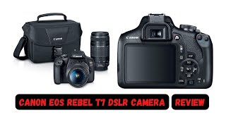 Canon eos rebel t7 dslr camera review [upl. by Atnomed]