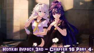 Honkai Impact 3rd  Chapter 16 Part 4 [upl. by Ihteerp]