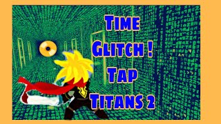 Tap Titans 2 Glitch  Hack  Cheat USING Time Glitch [upl. by Ocirderf]