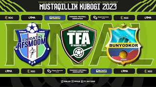 FINAL  Chigatoy VS Bunyodkor  Jonli efir [upl. by Nwadal]