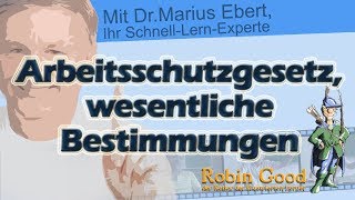 Nennen Sie einige wesentliche Bestimmungen des ArbeitsschutzGesetzes [upl. by Audwen]