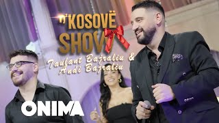 n’Kosove show  Taulant Bajraliu amp Andi Bajraliu  Hite ne nje vend 2024 [upl. by Schug]