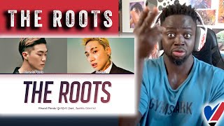 Khundi Panda 쿤디판다  The Roots 뿌리 feat JUSTHIS 저스디스 REACTION [upl. by Eillil398]