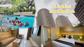 EL ROYALE HOTEL JAKARTA KELAPA GADING FAMILY FRIENDLY [upl. by Lash]