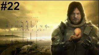 DEATH STRANDING 22 ПРОХОЖДЕНИЕ [upl. by Eirrotal]