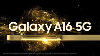 It’s time to GoAwesome with the allnew GalaxyA16 5G  Samsung [upl. by Lahcim454]