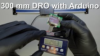 300 mm DRO with Arduino ATTiny85 and Nano [upl. by Itoyj]