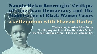 Nannie Helen Burroughs Critique of American Democracy and the Mobilization of Black Women Voters [upl. by Azeret]