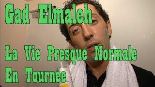 Gad Elmaleh  La Vie Presque Normale En Tournée  2000 [upl. by Areem]