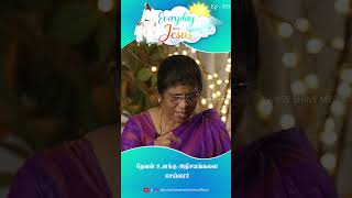 Everyday with Jesus Ep 193 24112024 tamilchristianmessage EWJ tamilchristianshortmessage [upl. by Mareah]