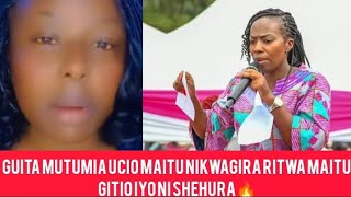 guita mutumia ucio maitu nikwagira ritwa maitu gitio iyonishehura nikwanyitana Betty Maina unabahati [upl. by Annekam]