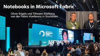 Fabric und Notebooks von der FabCon Stockholm 2024 [upl. by Atnauqahs]