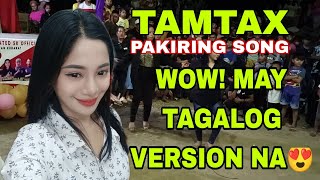 Tamtax Viral Song May Tagalog Version Na😍 May Pasabog Sa DULO Panalo Moro Song [upl. by Hilbert]