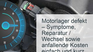 Motorlager  Motorhalter defekt  Kosten ► Symptome ► Reparatur [upl. by Anavlys96]