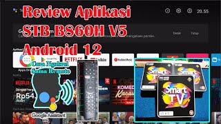 Review Stb B860h V5 Android 12 Sertifikat N3tflx [upl. by Ches]