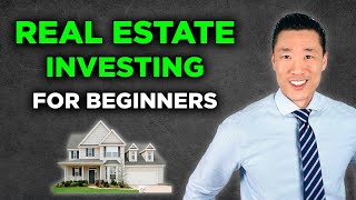 Real Estate Investing For Beginners  Ultimate Guide 2024 [upl. by Auguste]