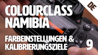 Farbraum Kamera einstellen und Monitor kalibrieren  Colourclass Namibia Folge 9 [upl. by Holmes]