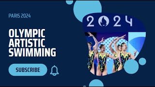 Olympic Artistic Swimming  PARIS 2024 [upl. by Asillim476]