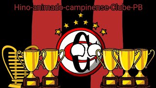 Hino animadoCampinenseClubePB [upl. by Rima]