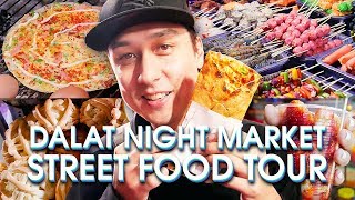 Street Food Tour in DALAT NIGHT MARKET 2018  VIETNAMESE FOOD [upl. by Marsden221]