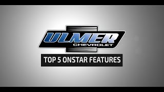 Top 5 Reasons to Use Onstar  Ulmer Chevrolet [upl. by Giordano]