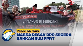 Demo Menuntut Pengesahan UU PPRT Primetime News [upl. by Kip]