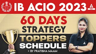 IB ACIO Preparation Strategy 2023  How to Prepare For IB ACIO in 60 Days By Pratibha Maam [upl. by Kela]