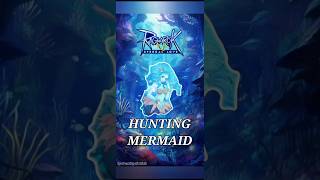 🌟RAGNAROK MOBILE 🔴 ETERNAL LOVE  HUNTING Mermaid EVENT [upl. by Ycat]