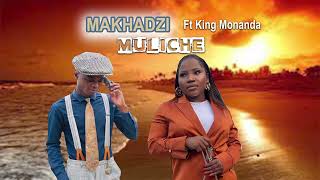 MakhadziFtKingMonadaMuliche🔥NewSong1080p💥mp4 2024 [upl. by Airolg]