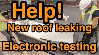 Electronic flat roof leak detection Testing a leaking roof Roof surveys [upl. by Nessie]