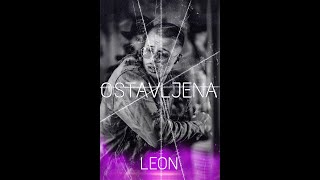 LEON  OSTAVLJENA OFFICIAL AUDIO [upl. by Elem60]