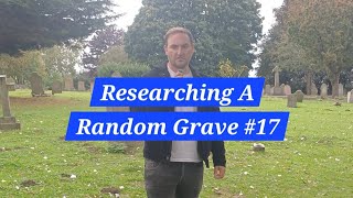 Researching A Random Grave 16 [upl. by Tomas542]