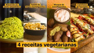 4 RECEITAS VEGETARIANAS RÁPIDAS FÁCÉIS e CRIATIVAS [upl. by Kavanagh]