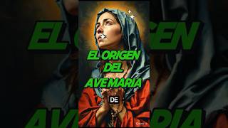 Origen del ave maria [upl. by Yemane]