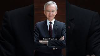 Bernard Arnault Biography  CEO of LVMH Biography  Second Richest person in the world Biography [upl. by Berkman]