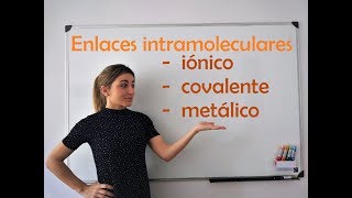 QUÍMICA Tipos de enlaces químicos iónico covalente y metálico [upl. by Billen]