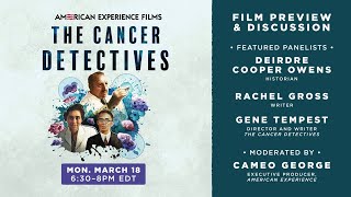 Behind the scenes with the experts behind THE CANCER DETECTIVES  American Experience  PBS [upl. by Steffane303]