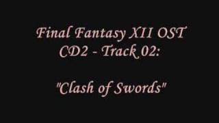 FFXII Soundtrack 202  quotClash of Swordsquot [upl. by Notrem813]